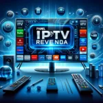 Painel IPTV Revenda: Solución Completa para tu Negocio IPTV 2024